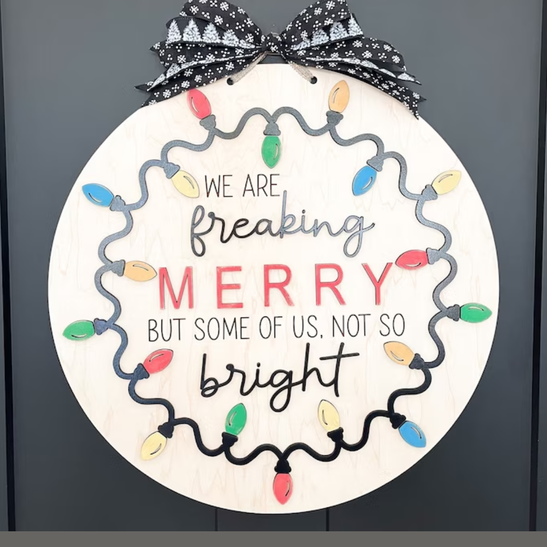 We Are Freakin Merry Sign Paint Party - Book a Party