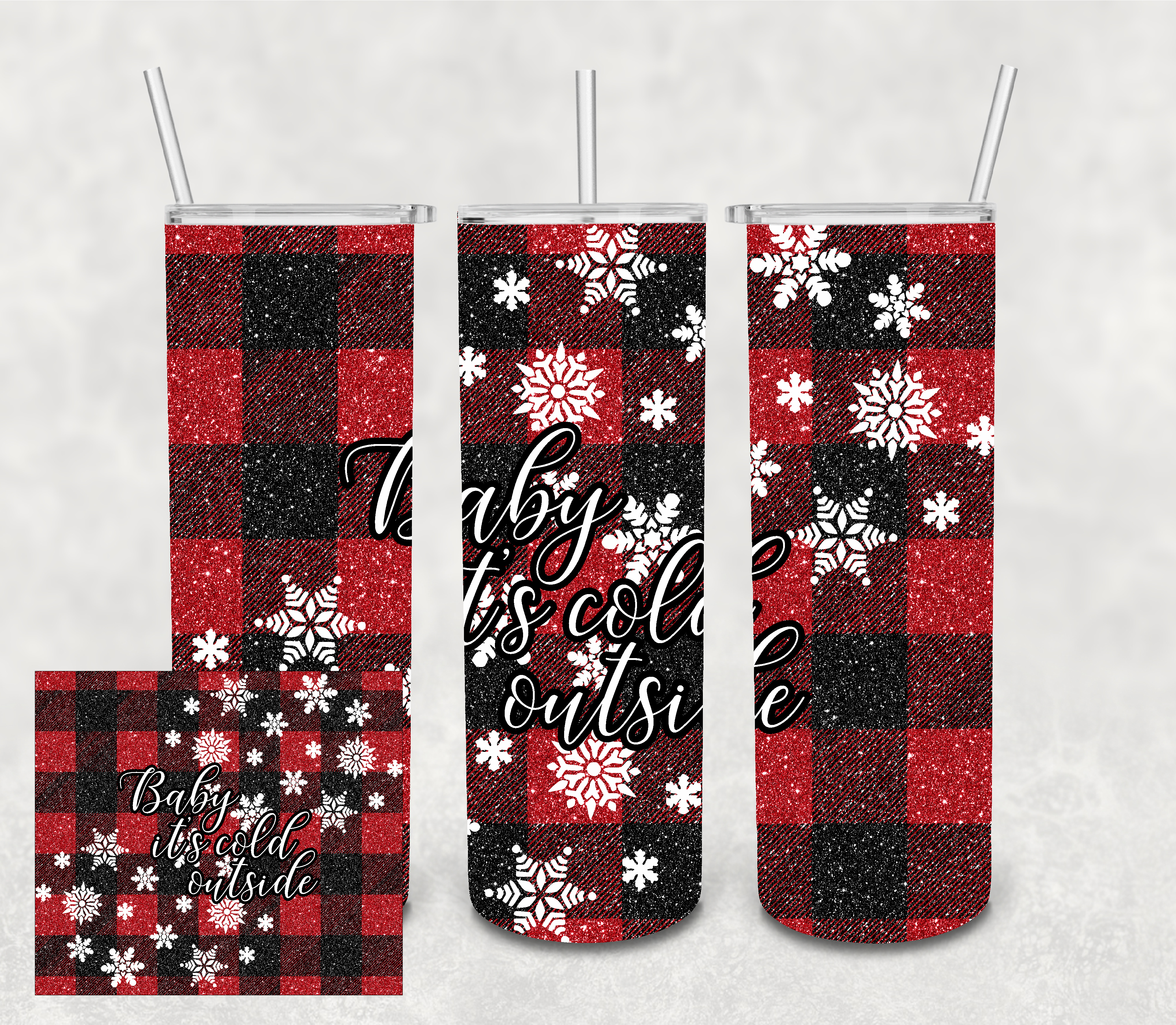 Buffalo Plaid Baby It's Cold Outside 20 oz Skinny Sublimation Tumbler