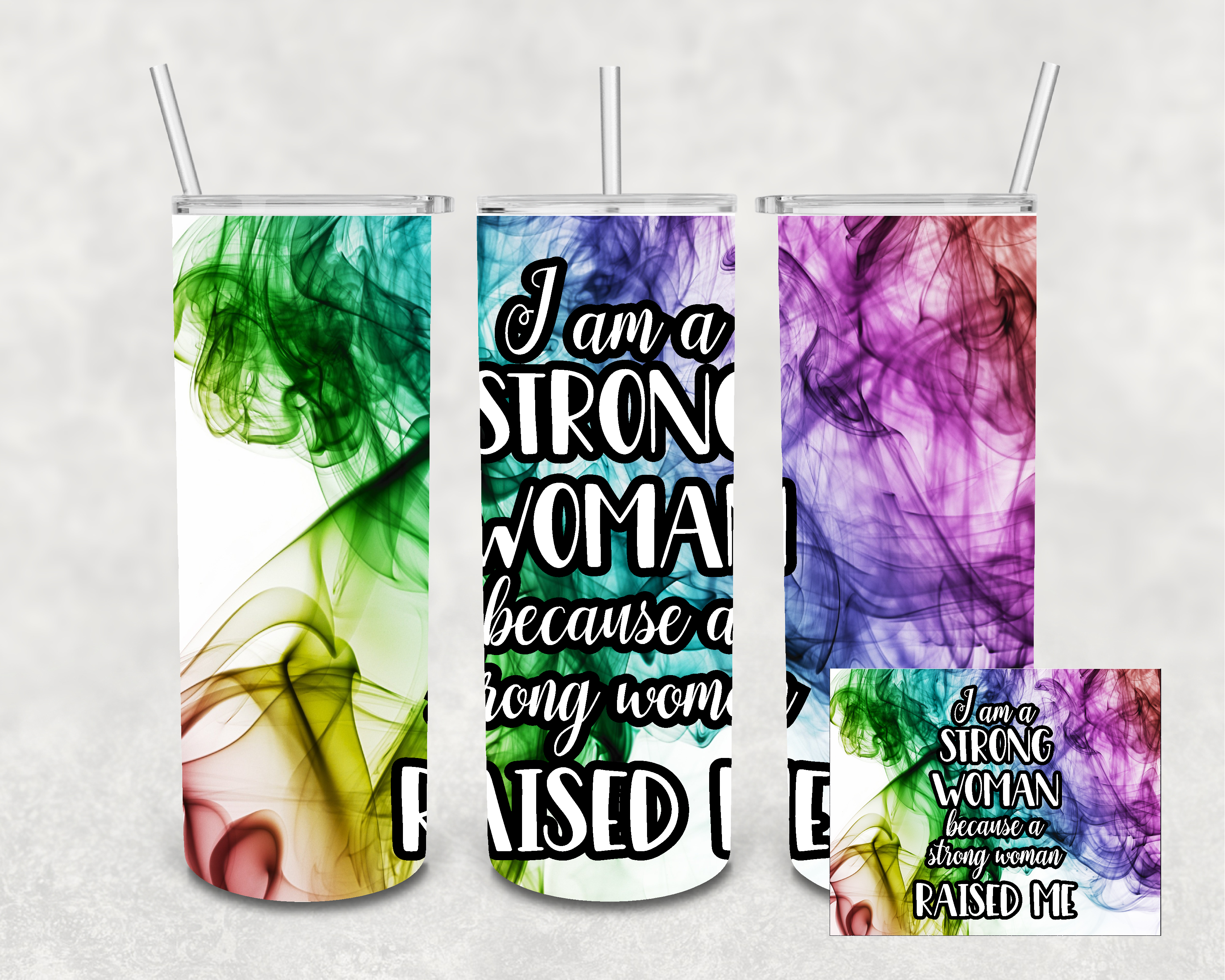 I am a Strong Woman Because a Strong Woman Raised Me 20 oz Skinny Sublimation Tumbler
