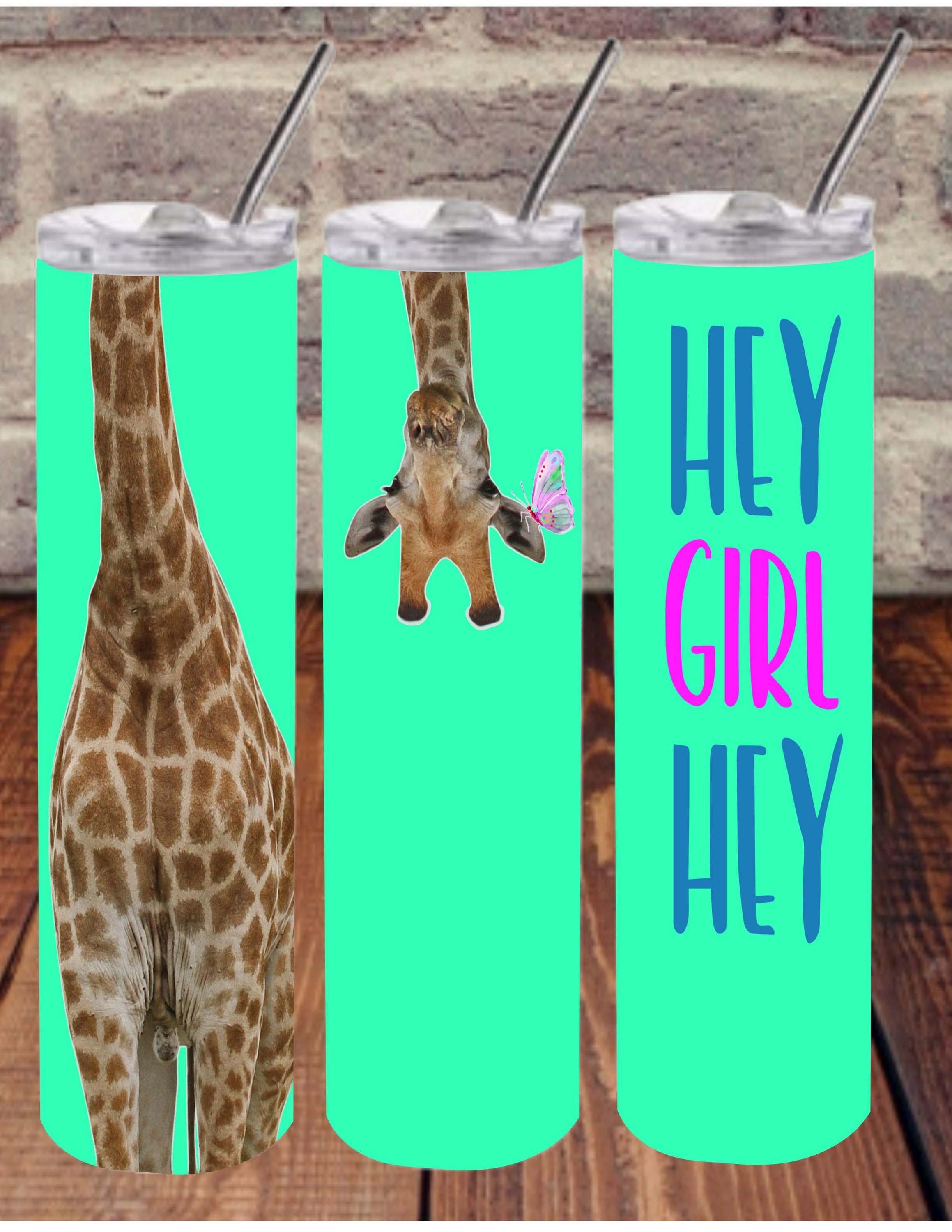 Giraffe Lover Hey Girl Stand Tall Tumbler 20 oz Skinny Sublimation Tumbler