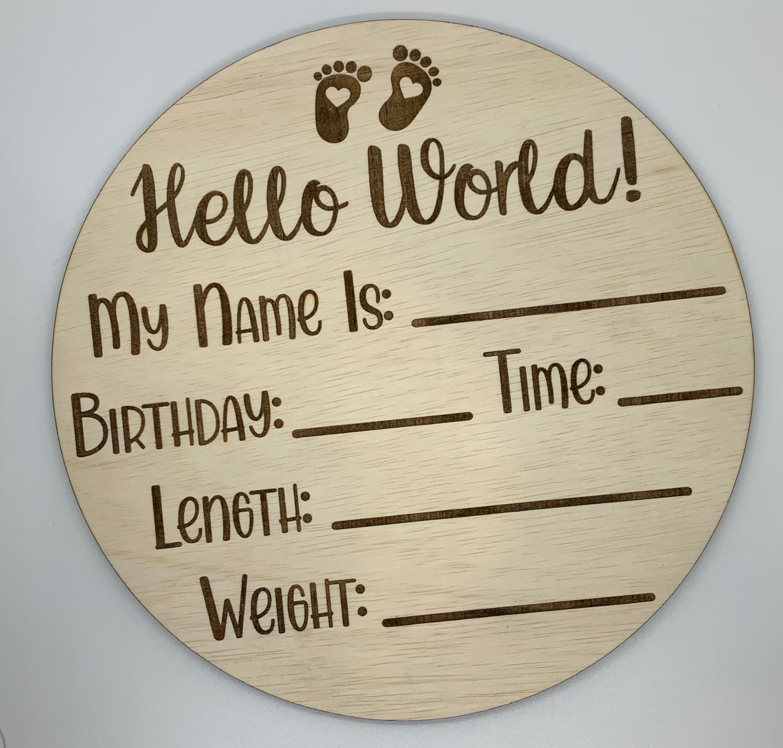 Baby Announcement Wooden Sign Birth Stats Circle | Hello World Sign | New Baby Photo Prop