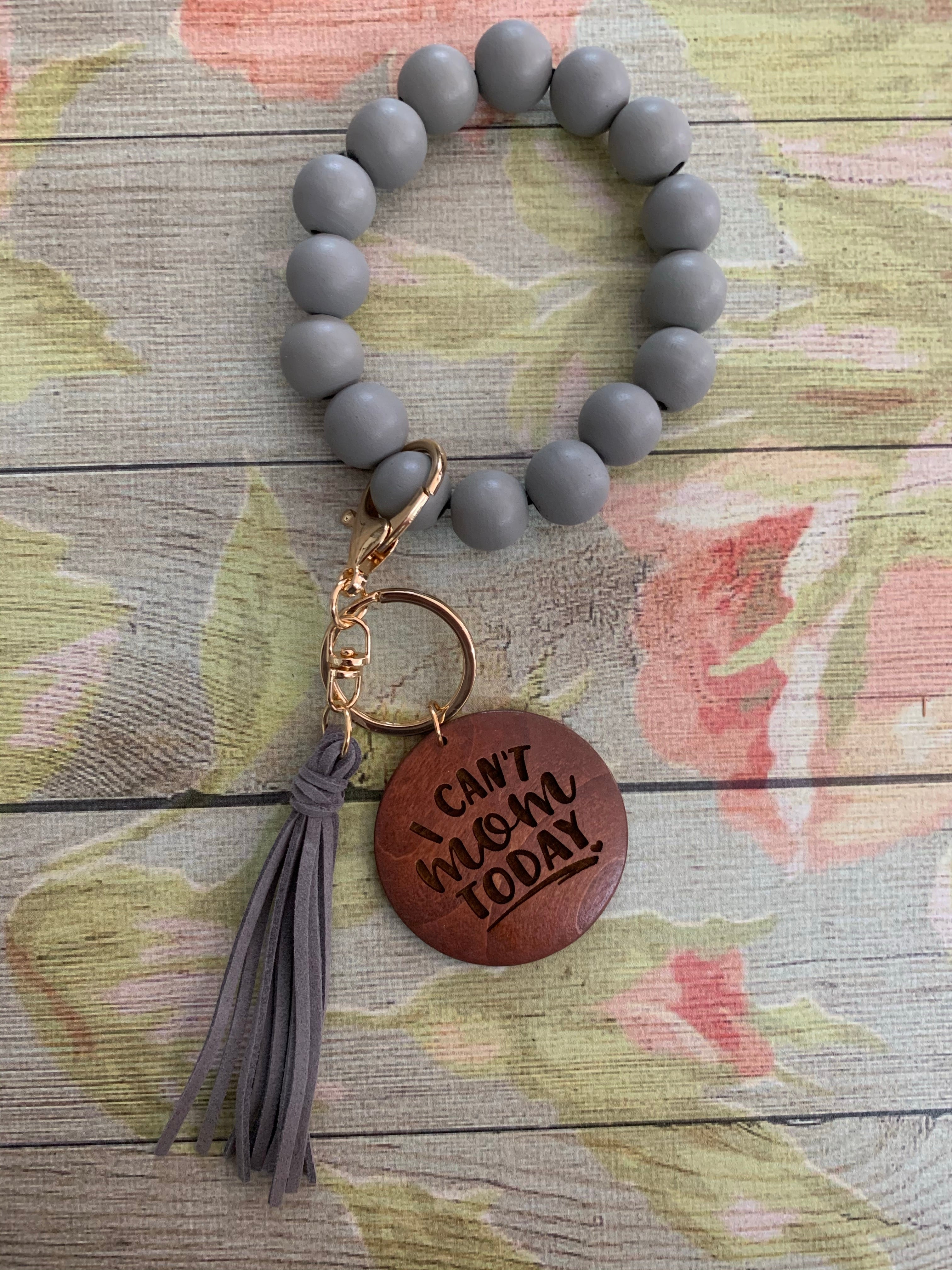 I Can’t Mom Today Bangle Bracelet Keychain