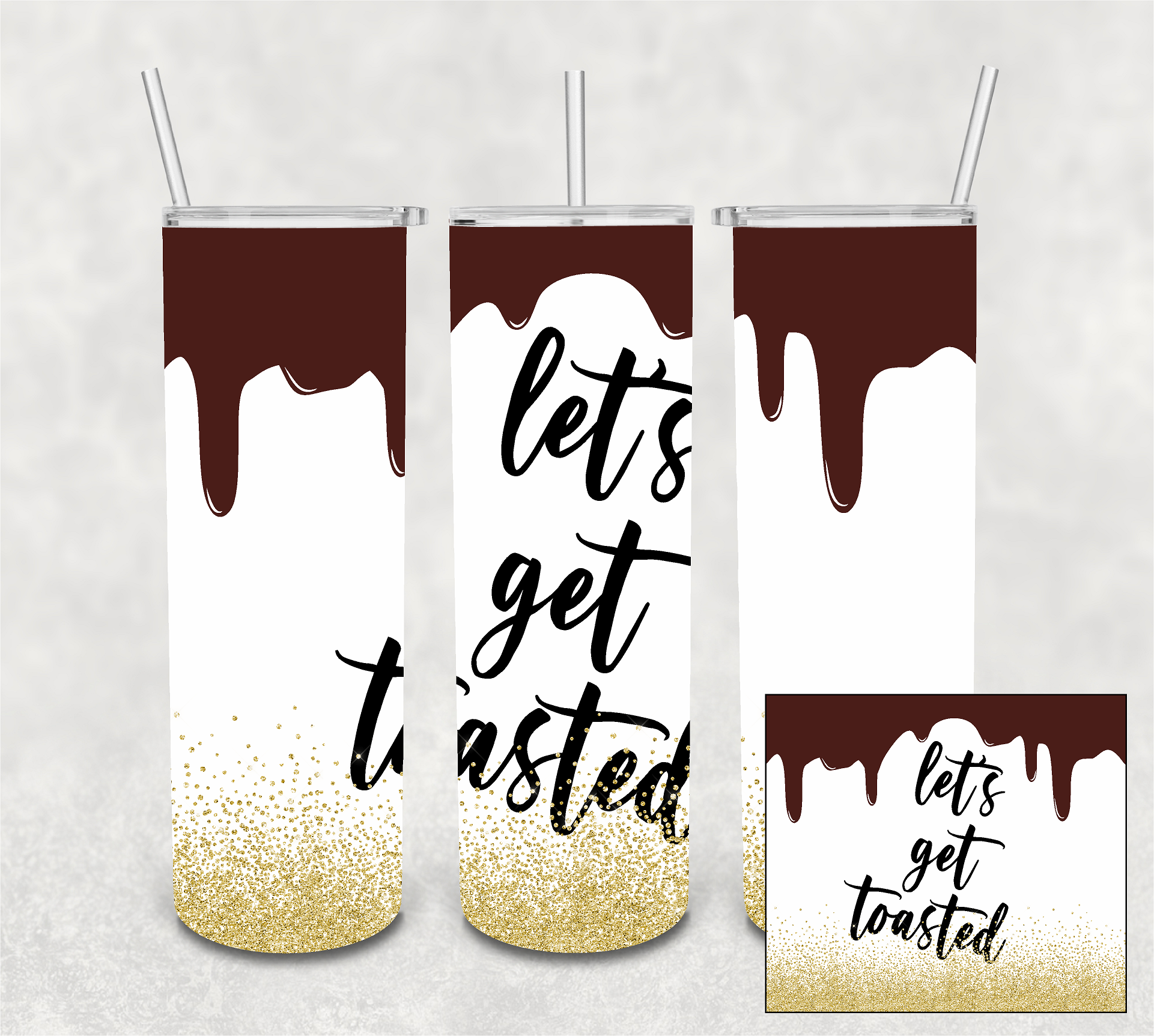 Let's Get Toasted 20 oz Skinny Sublimation Tumbler