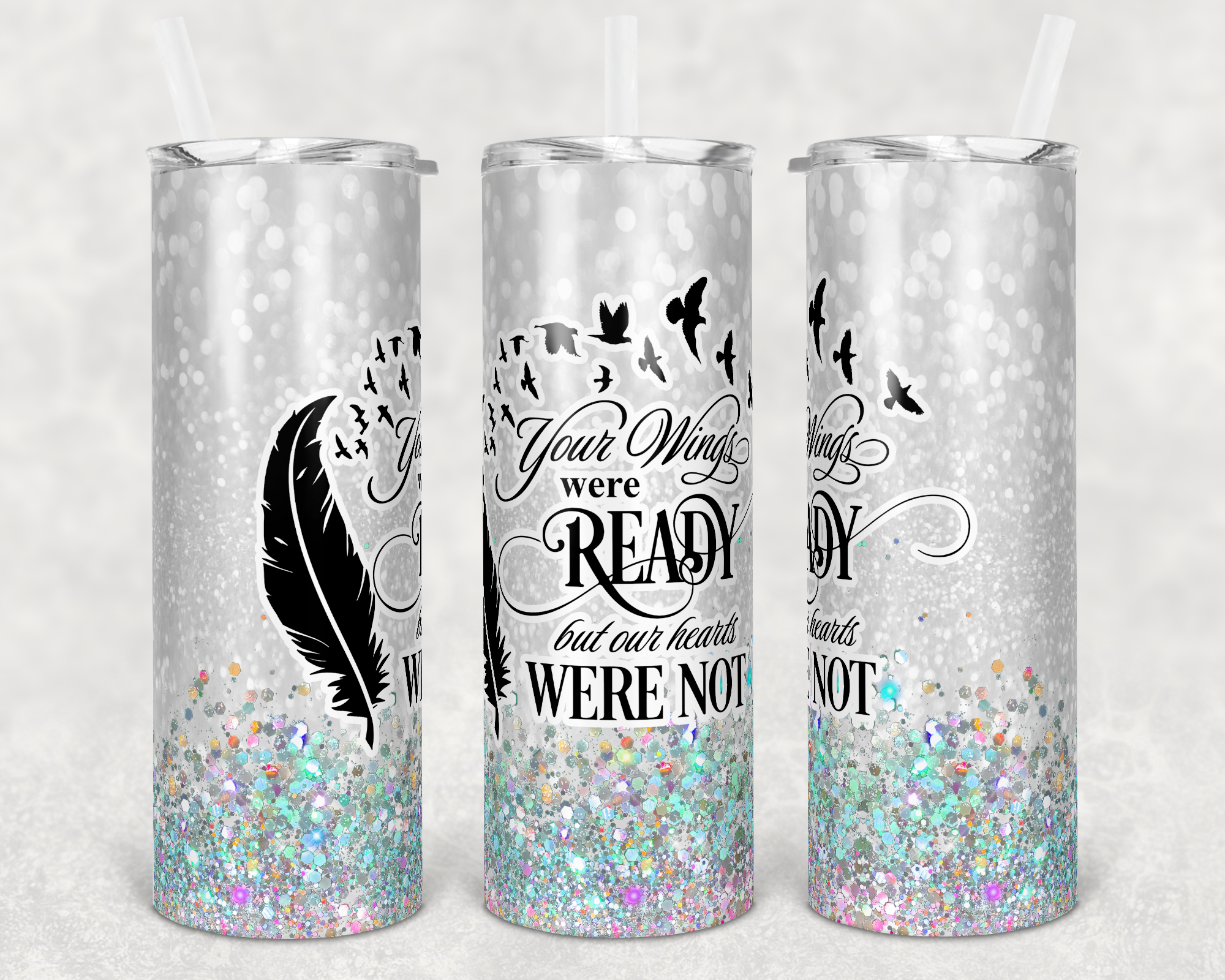 Your Wings Were Ready Memorial Multicolor Faux Glitter 20 oz Skinny Sublimation Tumbler