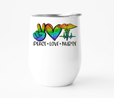 Peace Love Nurse Wine Tumbler