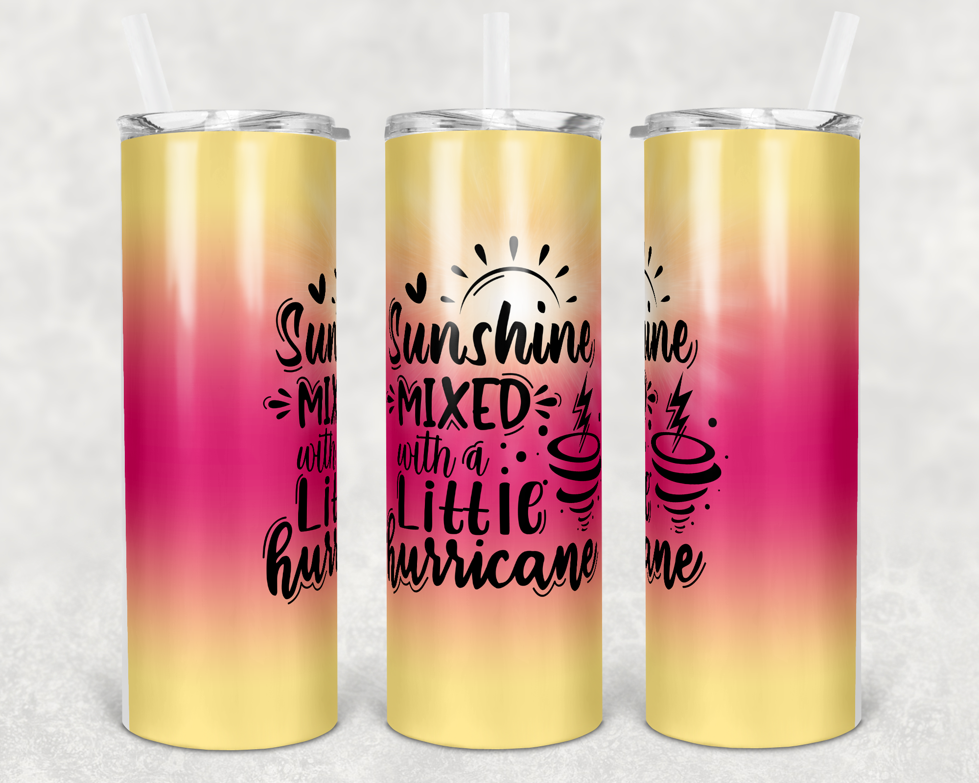 Sunshine Mixed with a Little Hurricane 20 oz Skinny Sublimation Tumbler