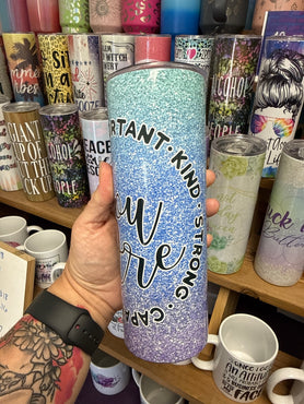You Are 20 oz RTS Tumbler