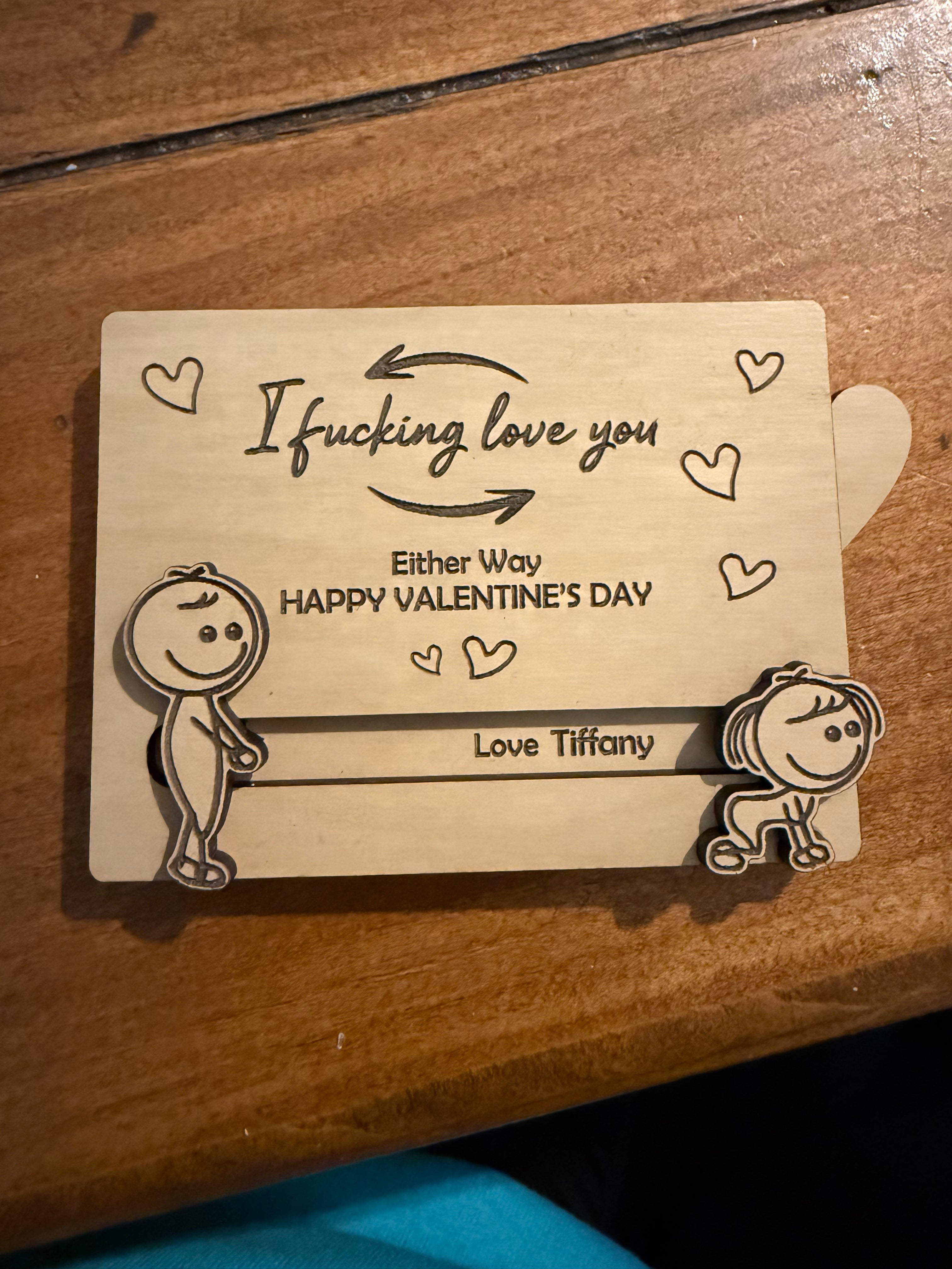 I Fucking Love You Valentines Slider