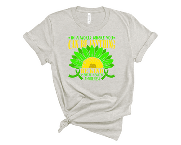Mental Health Awareness Fundraiser Shirts - Be Kind Sunflower