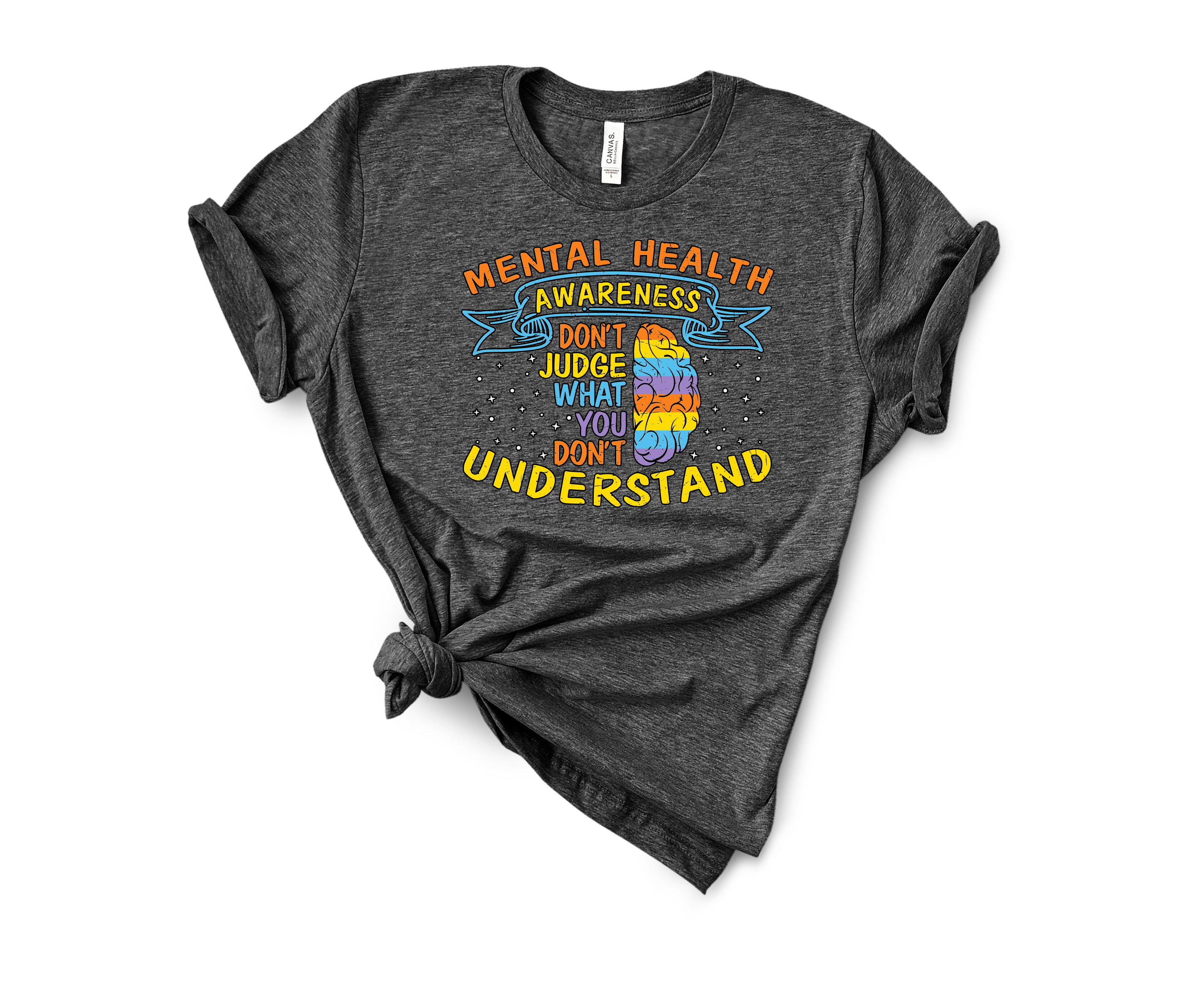 Mental Health Awareness Fundraiser Shirts - Don't Judge