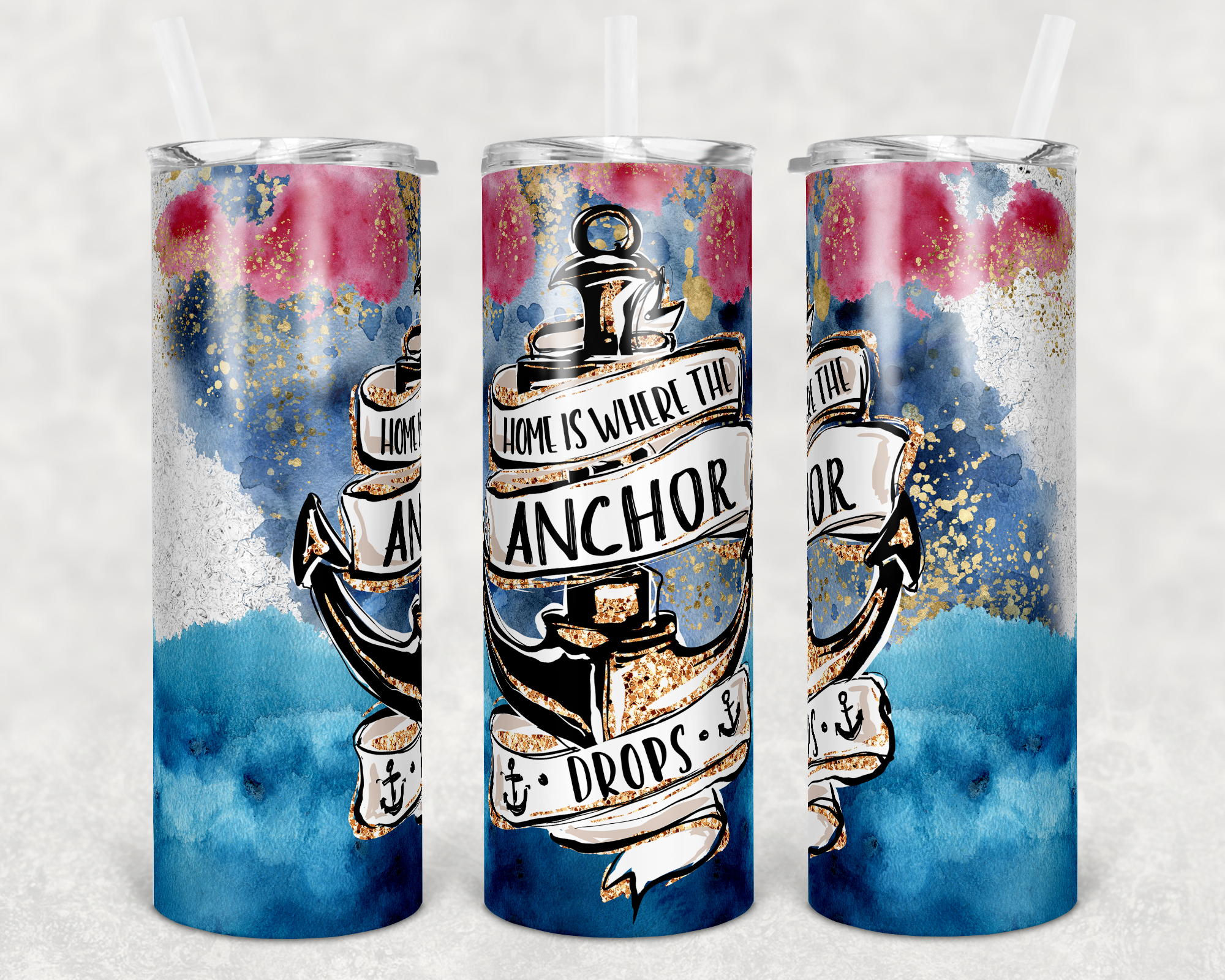 Home is Where the Anchor Drops 20 oz Skinny Sublimation Tumbler