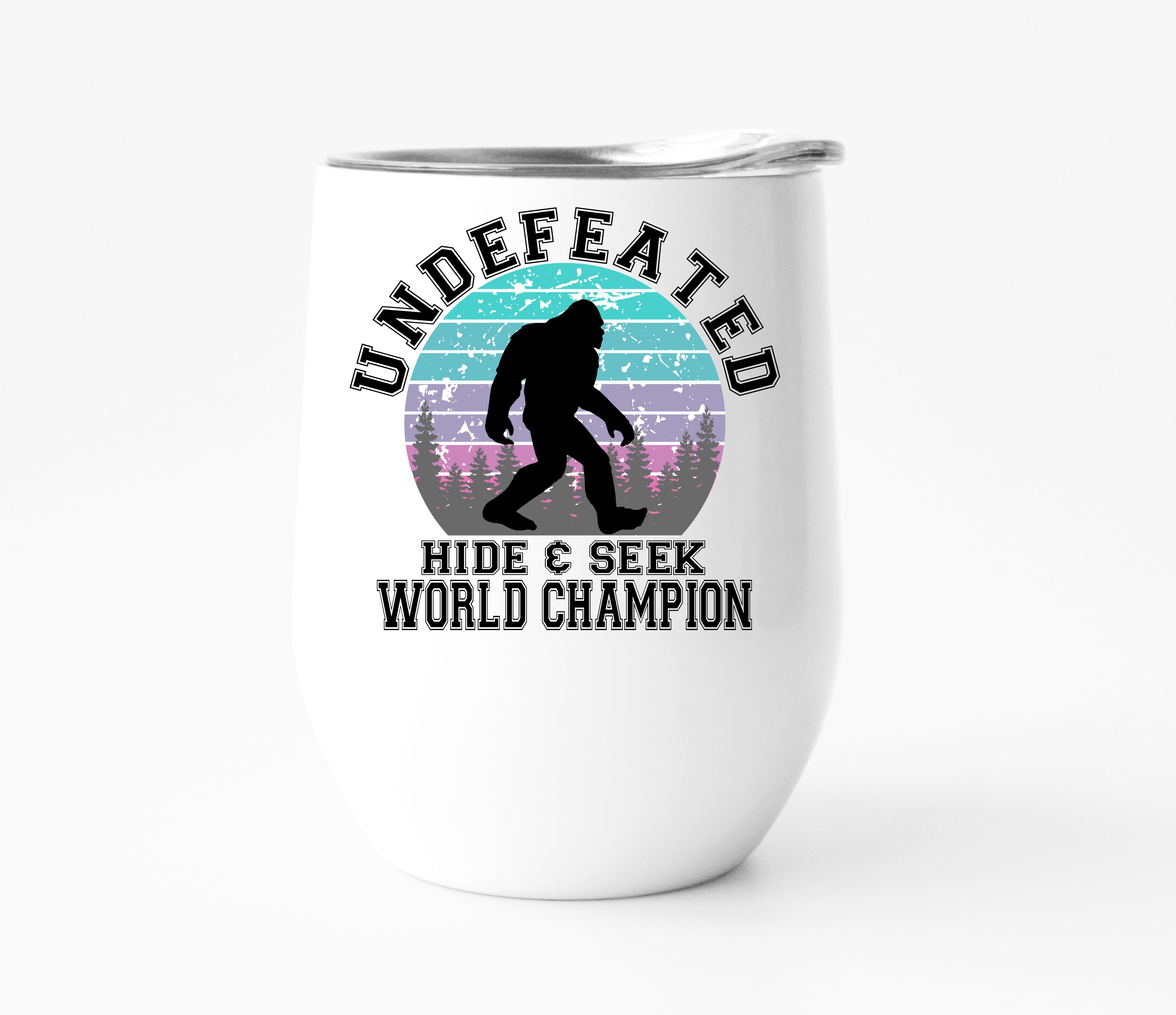 Hide and Seek World Champion Big Foot Wine Tumbler