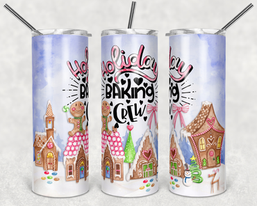 Holiday Baking Crew 20 oz Skinny Sublimation Tumbler