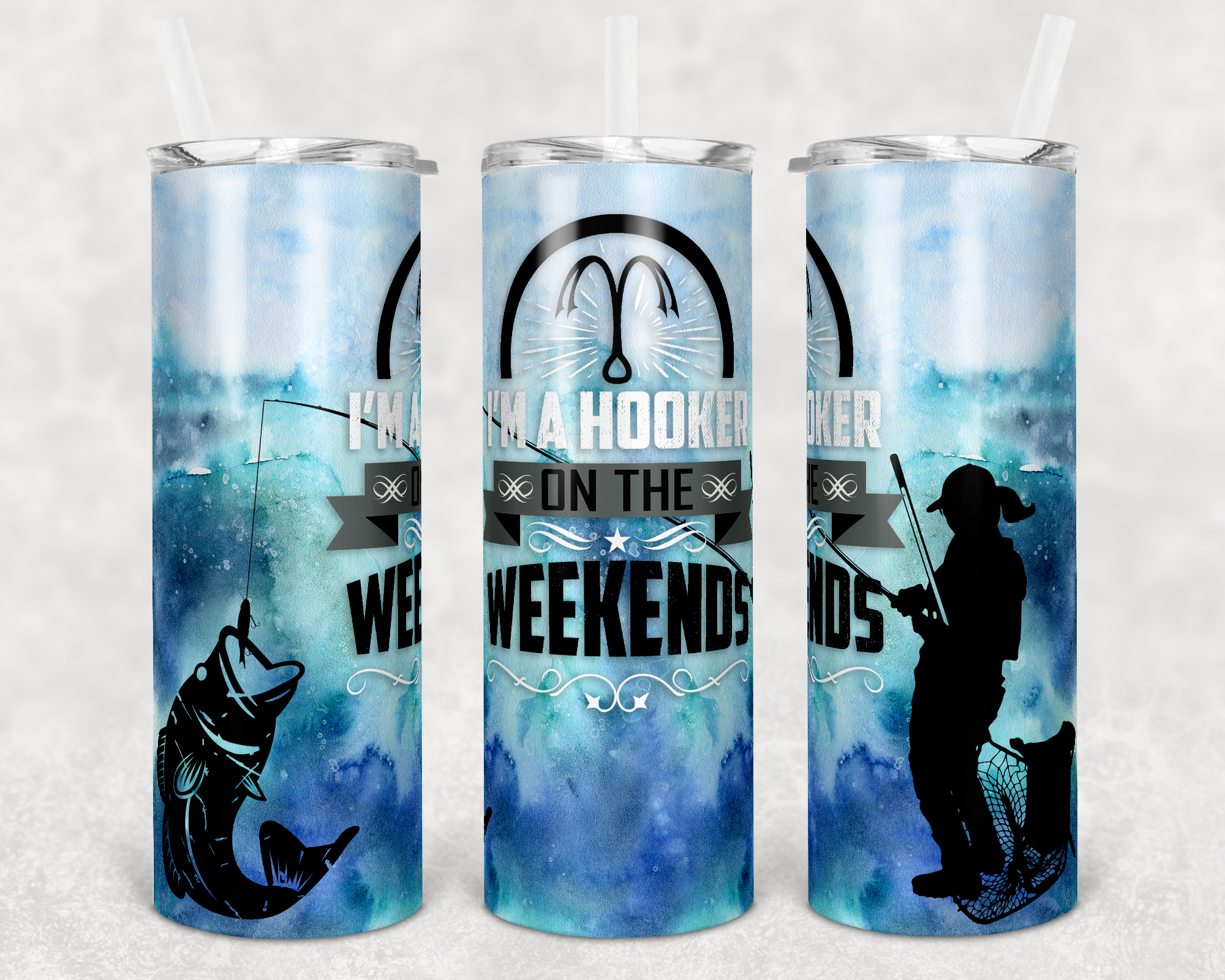 Blue I'm a Hooker on the Weekends Fishing 20 oz Skinny Sublimation Tumbler