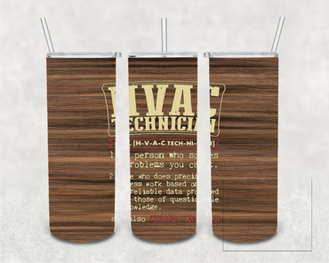 HVAC Technician 20 oz Skinny Sublimation Tumbler