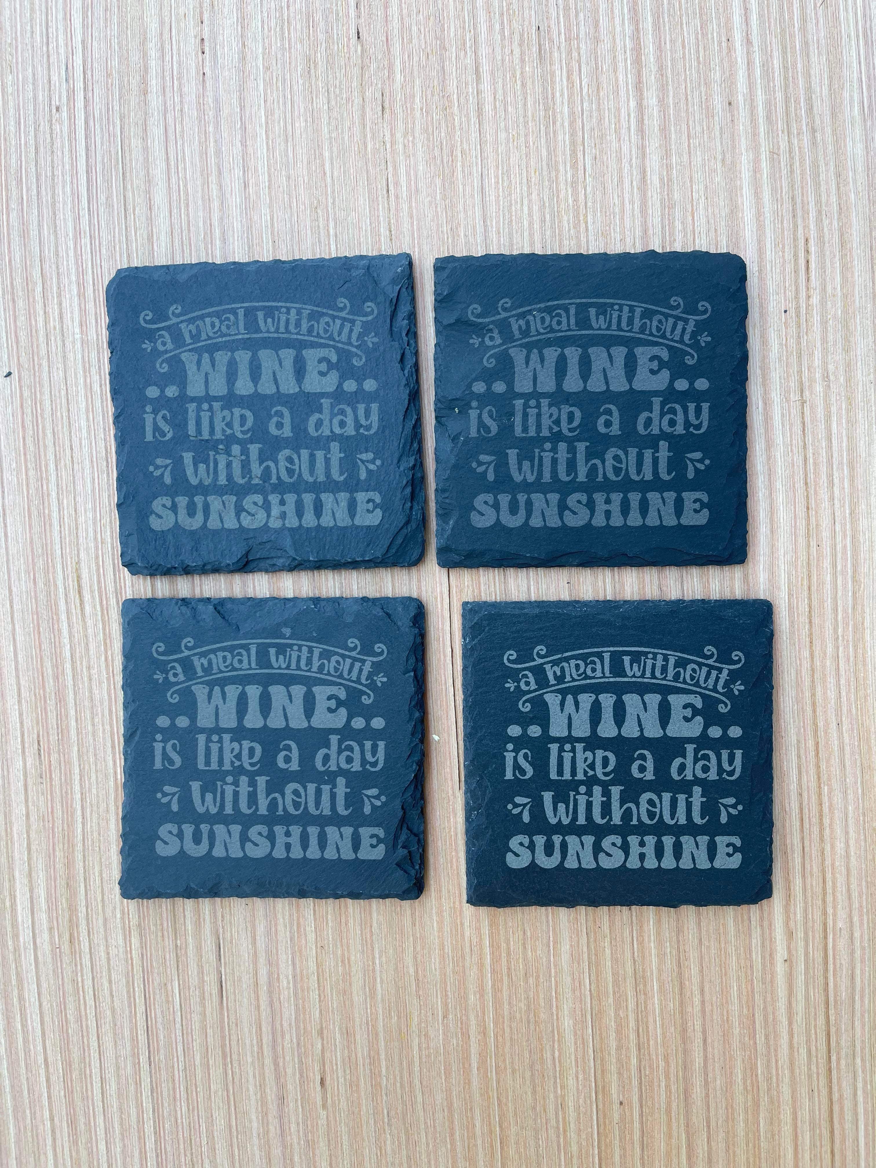 A Day Without Wine Slate Coasters - Sets of 4