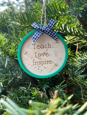 Teach Love Inspire Teacher Ornament