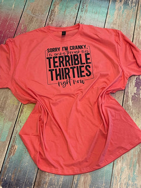 Terrible Thirties Shirt